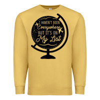 Antique Gold i haven't been everywhere but it's on my list travel t shirt Premium Sweatshirt - baoMotion