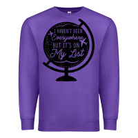 Purple i haven't been everywhere but it's on my list travel t shirt Premium Sweatshirt - baoMotion