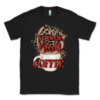 Black Mama needs coffee Mother's Day Classic Tee - CowGirlArtShop