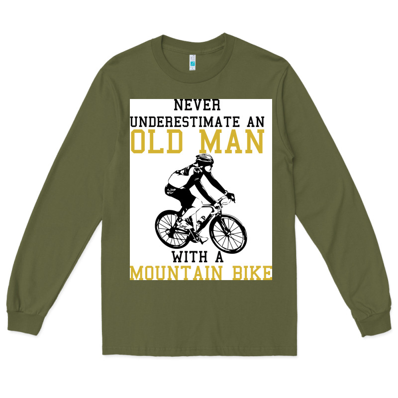 Never Underestimate An Old Man With A Mountain Bike Long Sleeve Tee by Bettercallsaul | Teevron