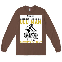Chestnut Never Underestimate An Old Man With A Mountain Bike Long Sleeve Tee - Bettercallsaul