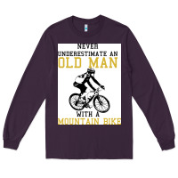 Plum Never Underestimate An Old Man With A Mountain Bike Long Sleeve Tee - Bettercallsaul