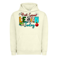 Y'all Gonna Learn Today Urban Hoodie | Teevron