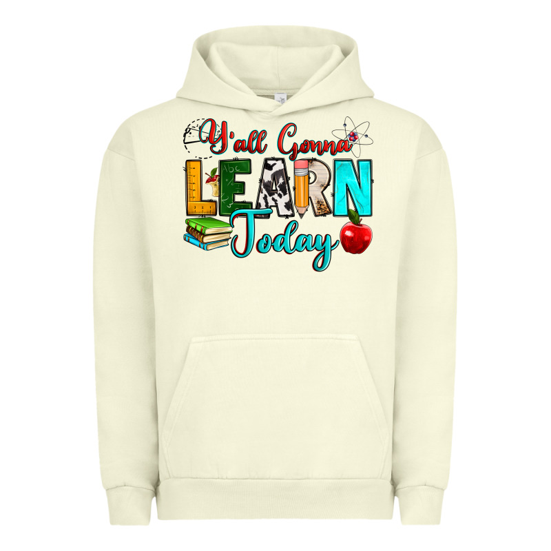 Y'all Gonna Learn Today Urban Hoodie by RanaPortraitStore | Teevron