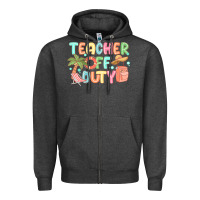 Charcoal Heather teacher off duty summer Zipper Hoodie - JahusDesignShop