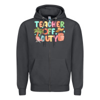 Smoke teacher off duty summer Zipper Hoodie - JahusDesignShop