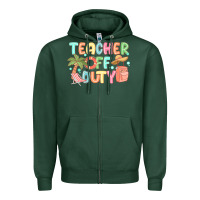 Sports Green teacher off duty summer Zipper Hoodie - JahusDesignShop