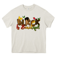 Black Is Beautiful Heavy Core Tee | Teevron
