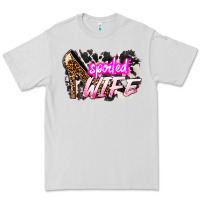 Dove Grey Spoiled wife Mother's Day Premium Tee - HowdyJamesFarm