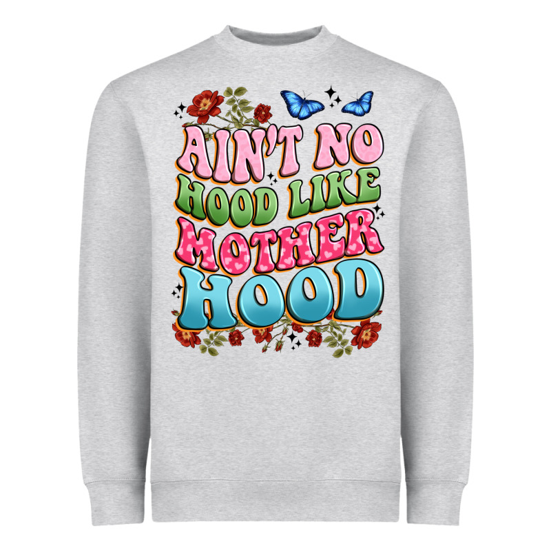 Ain't No Hood Like Mother Hood Heavyweight Sweatshirt by JahusDesignShop | Teevron