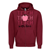 Burgundy teach with love Zipper Hoodie - JahusDesignShop