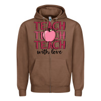 Chestnut teach with love Zipper Hoodie - JahusDesignShop
