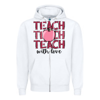 White teach with love Zipper Hoodie - JahusDesignShop