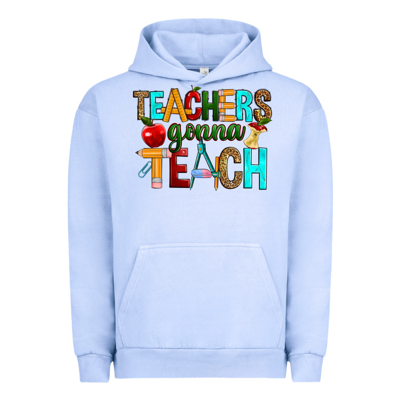 Teachers Gonna Teach Urban Hoodie by RanaPortraitStore | Teevron