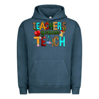 Pigment Midnight Navy teachers gonna teach Urban Hoodie - RanaPortraitStore