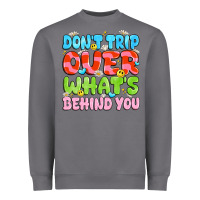 Storm don't trip over what's behind you Heavyweight Sweatshirt - JahusDesignShop