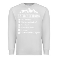 Dove Grey hiking 6 stages of hiking funny hiking nature adventure Premium Sweatshirt - baoMotion