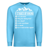 Ocean Blue hiking 6 stages of hiking funny hiking nature adventure Premium Sweatshirt - baoMotion