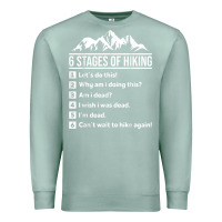 Seafoam hiking 6 stages of hiking funny hiking nature adventure Premium Sweatshirt - baoMotion