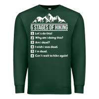 Sports Green hiking 6 stages of hiking funny hiking nature adventure Premium Sweatshirt - baoMotion