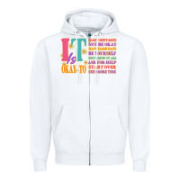 White it is okay to Zipper Hoodie - JahusDesignShop