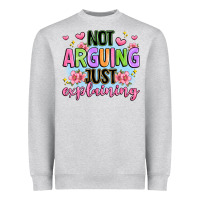Heather Grey not arguing just explaining Heavyweight Sweatshirt - JahusDesignShop