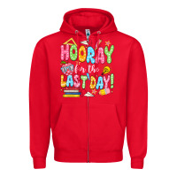 Red hooray for the last day white Zipper Hoodie - JahusDesignShop