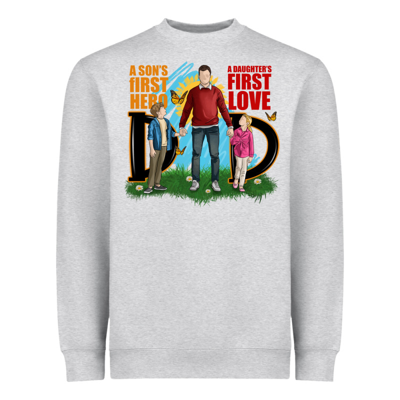 A Sons First Hero A Daughters First Love Heavyweight Sweatshirt by JahusDesignShop | Teevron