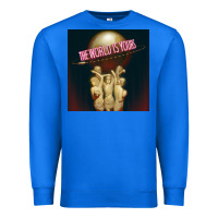 True Royal The World Is Yours Jeremiah Da Profit Premium Sweatshirt - baoMotion