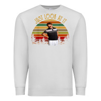 Dove Grey just look at it vintage funny for men women and family t shirt Premium Sweatshirt - baoMotion