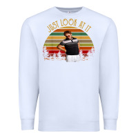 White just look at it vintage funny for men women and family t shirt Premium Sweatshirt - baoMotion