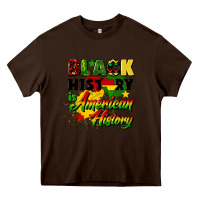 Chocolate Brown black history is american history Heavy Core Tee - CowGirlArtShop