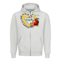 Dove Grey teaching is a work of heart Zipper Hoodie - JahusDesignShop
