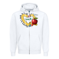 White teaching is a work of heart Zipper Hoodie - JahusDesignShop