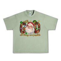 Oil Green with god all things are possible with santa claus bbs Urban Heavy Tee - BundleAndBundleShop