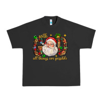 Pigment Black with god all things are possible with santa claus bbs Urban Heavy Tee - BundleAndBundleShop