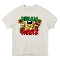 Cream dream but stay woke juneteenth Heavy Core Tee - CowGirlArtShop