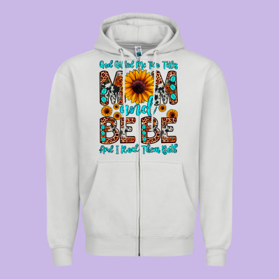 God Gifted Me Two Titles Mom And Bebe  And I Rock Zipper Hoodie Designed By Jahusdesignshop