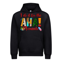 Black i do it for the aha moments Urban Hoodie - RanaPortraitStore