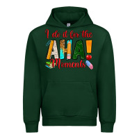 Forest Green i do it for the aha moments Urban Hoodie - RanaPortraitStore