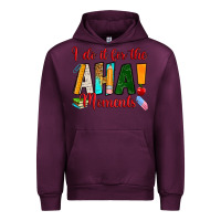 Mauve Wine i do it for the aha moments Urban Hoodie - RanaPortraitStore