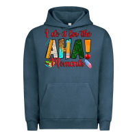 Pigment Midnight Navy i do it for the aha moments Urban Hoodie - RanaPortraitStore