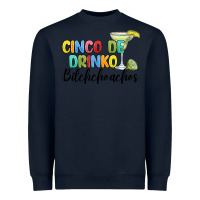 Navy cinco de drinko bitchchoahos Heavyweight Sweatshirt - JahusDesignShop