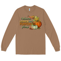 Toasted Coconut autumn leaves and pumpkins please Long Sleeve Tee - BundleAndBundleShop