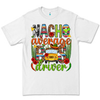 White Nacho average bus driver Mexico Premium Tee - HowdyJamesFarm