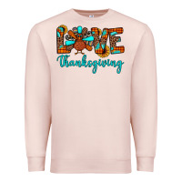Pale Pink love thanksgiving Premium Sweatshirt - JahusDesignShop
