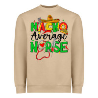 Mushroom nacho average nurse Heavyweight Sweatshirt - JahusDesignShop