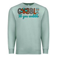 Seafoam gobble til tou wobble Premium Sweatshirt - JahusDesignShop