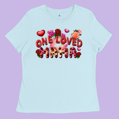 One Loved Mama Valentine's Day Ladies Tee Designed By Fadigitalartstudio