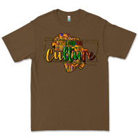 Cacao Do it for the culture Premium Tee - HowdyJamesFarm
